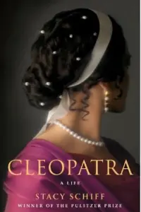 Cleopatra-by-Stacy-Schiff