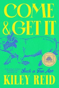 Come-and-Get-It-by-Kiley-Reid