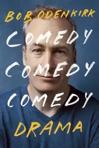 Comedy-Comedy-Comedy-by-Bob-Odenkirk