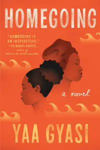 Homegoing-by-Yaa-Gyasi