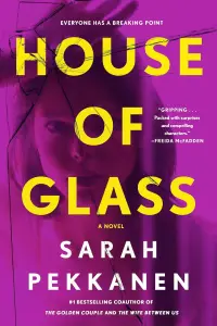 House-of-Glass-by-Sarah-Pekkanen