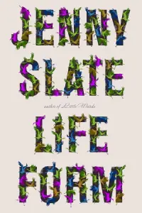 Life-Form-by-Jenny-Slate