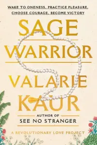 Sage-Warrior-by-Valarie-Kaur