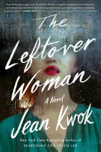 The-Leftover-Woman-by-Jean-Kwok