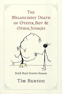 The-Melancholy-Death-of-Oyster-Boy-and-Other-Stories-by-Tim-Burton