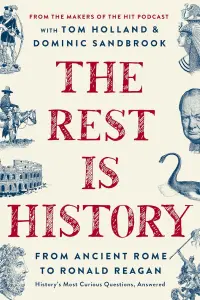 The-Rest-is-History-by-Tom-Holland