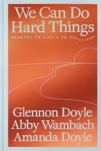 We-Can-Do-Hard-Things-by-Doyle-Wambach-and-Doyle